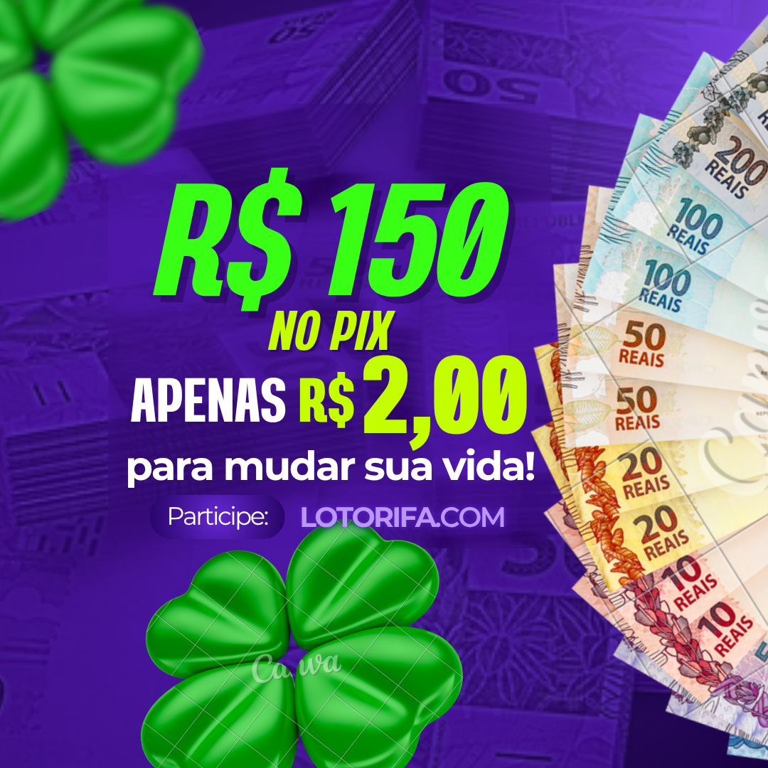 R$ 150,00 REAIS no PIX!💸💰 • 2609_2301 •
